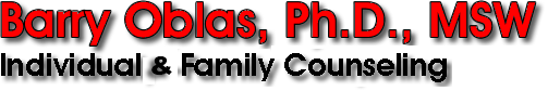 Barry Oblas, Phd, MSW, Individual, Marital-Family Counseling